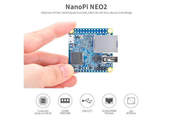 FriendlyELEC NanoPi Neo2- 1GB HexaCore Allwinner H5 Quadcore